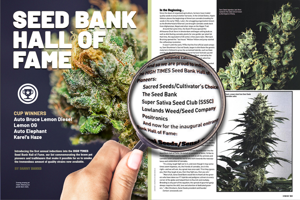 Super Sativa Seed Club High Times Hall of Fame 2007
