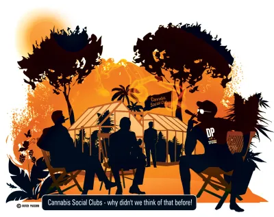 Cannabis social clubs.  The future of worldwide weed