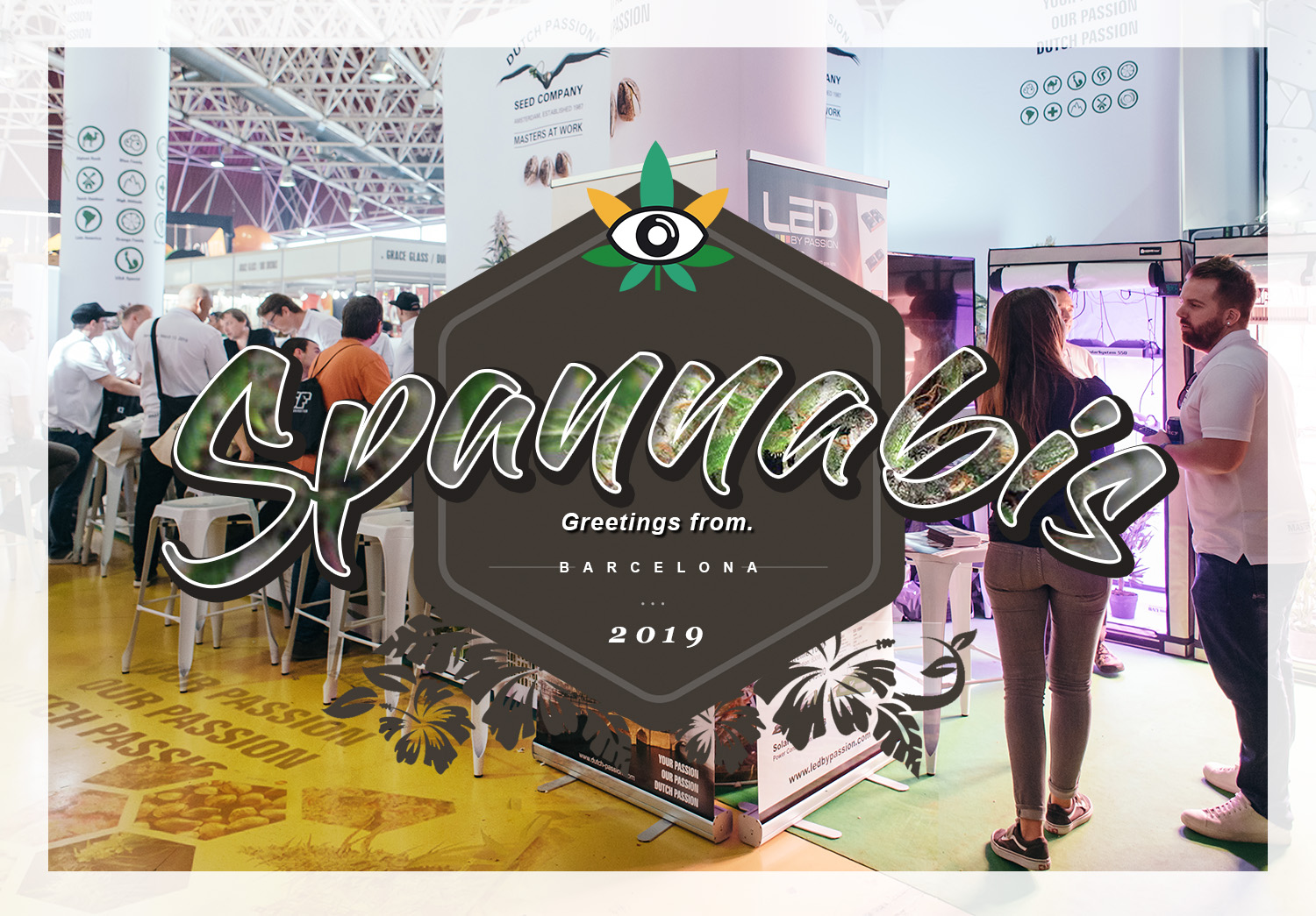 Spannabis Barcelona 2019, mucho más que una feria de cannabis.